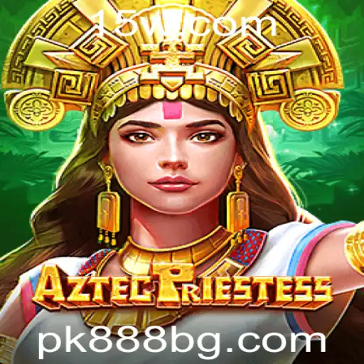AztecPriestess: Descubra o Fascinante Mundo do Jogo com pk888