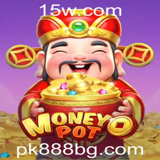 MoneyPot: Descubra o Mundo Encantador do Jogo com PK888
