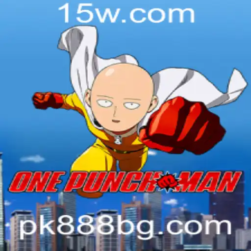 Explorando o Universo de OnePunchMan: Regras e Estratégias para o Jogo PK888
