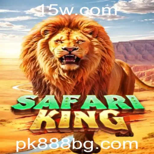 Explorando o Mundo de SafariKing: Regras e Estratégias do Jogo com pk888